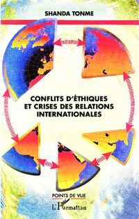 Produktbild: Conflits d'ethiques et crises des relations internationales