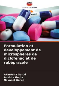 Produktbild: Formulation et d&eacute;veloppement de microsph&egrave;res de diclof&eacute;nac et de rab&eacute;prazole