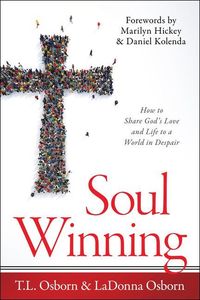 Produktbild: Soul Winning: How to Share God's Love and Life to a World in Despair