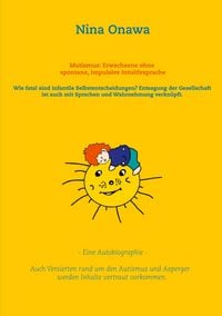Produktbild: Mutismus: Erwachsene ohne spontane, impulsive Intuitivsprache