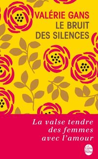 Produktbild: Le bruit des silences