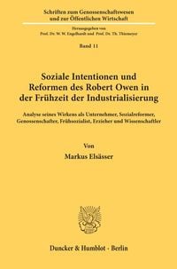 Produktbild: Soziale Intentionen und Reformen des Robert Owen in der Fr&uuml;hzeit der Industrialisierung.