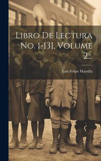 Produktbild: Libro De Lectura No. 1-[3], Volume 2...