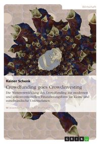 Produktbild: Crowdfunding goes Crowdinvesting