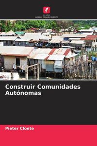 Produktbild: Construir Comunidades Aut&oacute;nomas