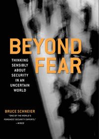 Bild vom Artikel Beyond Fear vom Autor Bruce Schneier