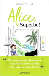 Produktbild: Alice, superbe !