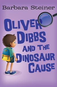 Produktbild: Oliver Dibbs and the Dinosaur Cause