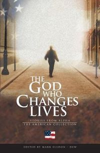 Produktbild: The God Who Changes Lives - The American Collection