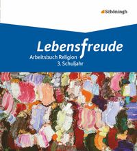 Produktbild: Lebensfreude - Arbeitsb&uuml;cher katholische Religion f&uuml;r die Grundschule