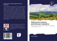 Produktbild: Elektryczne maszyny jednofazowe i specjalne