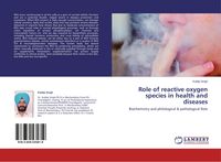 Produktbild: Role of reactive oxygen species in health and diseases