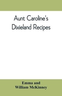 Produktbild: Aunt Caroline's Dixieland recipes
