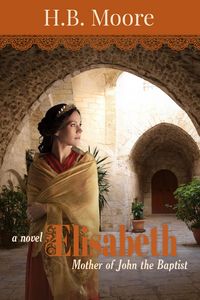 Produktbild: Elisabeth: Mother of John Baptist