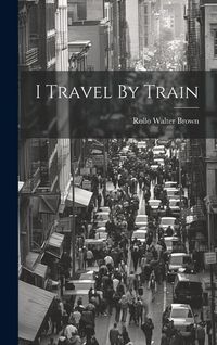 Produktbild: I Travel By Train