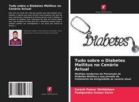 Produktbild: Tudo sobre o Diabetes Mellitus no Cen&aacute;rio Actual