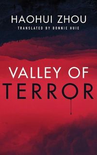 Bild vom Artikel Valley of Terror vom Autor Zhou Haohui