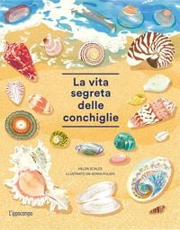 Produktbild: La vita segreta delle conchiglie