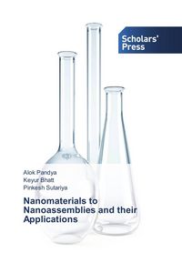 Produktbild: Nanomaterials to Nanoassemblies and their Applications