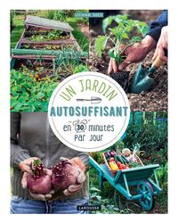 Produktbild: Un jardin autosuffisant en 30 minutes par jour
