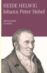 Produktbild: Johann Peter Hebel. Biographie