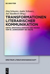 Produktbild: Transformationen literarischer Kommunikation
