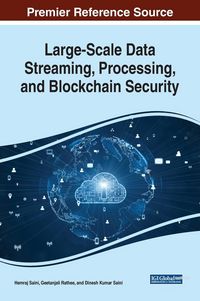Produktbild: Large-Scale Data Streaming, Processing, and Blockchain Security