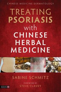 Produktbild: Treating Psoriasis with Chinese Herbal Medicine (Revised Edition)