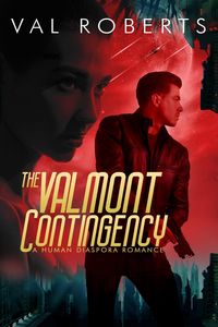 Produktbild: The Valmont Contingency (Human Diaspora, #1)