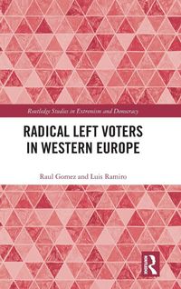 Produktbild: Radical Left Voters in Western Europe