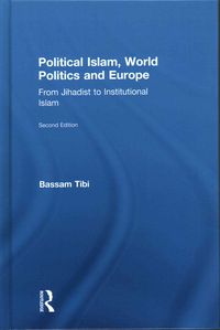 Produktbild: Political Islam, World Politics and Europe