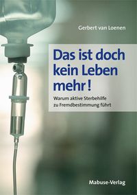 Produktbild: Das ist doch kein Leben mehr!