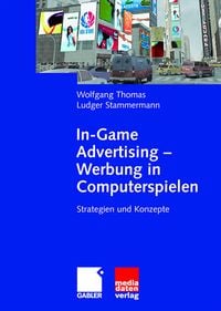 Produktbild: In-Game Advertising - Werbung in Computerspielen