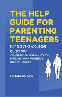 Produktbild: The Help Guide For Parenting Teenagers