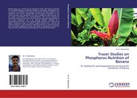 Produktbild: Tracer Studies on Phosphorus Nutrition of Banana