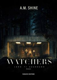 Produktbild: The watchers. Loro ti guardano