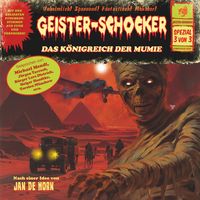 Produktbild: Geister-Schocker, Spezial 3 von 3: Das K&ouml;nigreich der Mumie