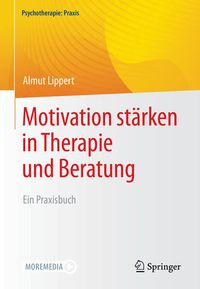 Bild vom Artikel Motivation stärken in Therapie und Beratung vom Autor Almut Lippert