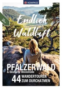 Produktbild: KOMPASS Endlich Waldluft - Pf&auml;lzerwald