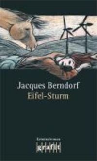 Bild vom Artikel Eifel-Sturm vom Autor Jacques Berndorf