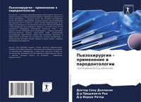 Produktbild: P'ezohirurgiq - primenenie w parodontologii