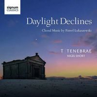Produktbild: Daylight declines-Chorwerke