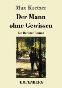 Produktbild: Der Mann ohne Gewissen