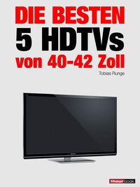 Produktbild: Die besten 5 HDTVs von 40 bis 42 Zoll