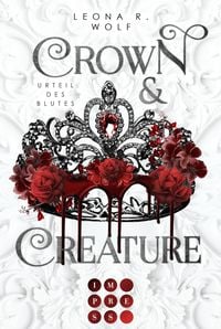 Produktbild: Crown & Creature - Urteil des Blutes (Crown & Creature 1)&iquest;
