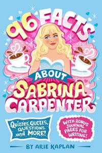 Produktbild: 96 Facts About Sabrina Carpenter