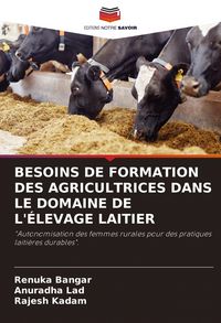 Produktbild: Besoins De Formation des Agricultrices Dans Le Domaine De L'&eacute;levage Laitier