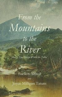 Produktbild: From the Mountains to the River