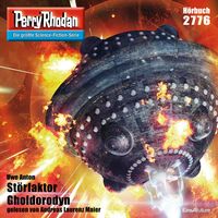 Produktbild: Perry Rhodan 2776: Störfaktor Gholdorodyn