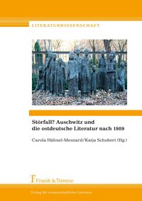 Produktbild: St&ouml;rfall? Auschwitz und die ostdeutsche Literatur nach 1989